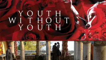 Backdrop to the movie "Youth Without Youth" #1056007