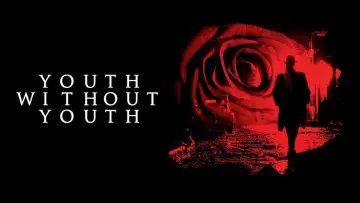 Backdrop to the movie "Youth Without Youth" #1056008