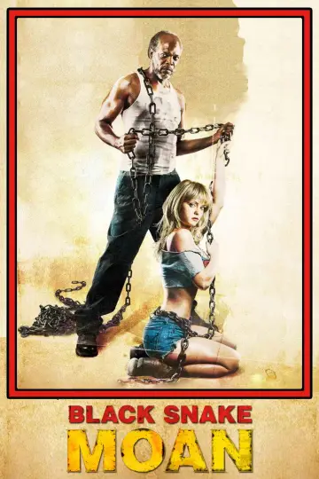 Poster to the movie "Black Snake Moan" #896599