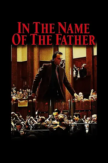 Poster to the movie "In the Name of the Father" #1200112