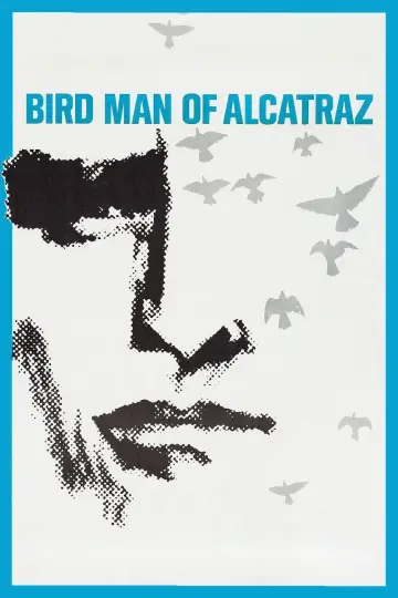 Poster to the movie "Birdman of Alcatraz" #883942