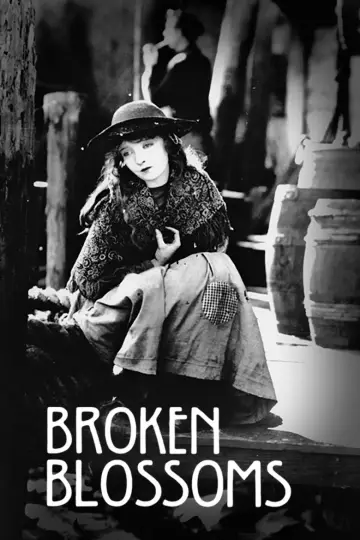 Poster to the movie "Broken Blossoms or The Yellow Man and the Girl" #1108205