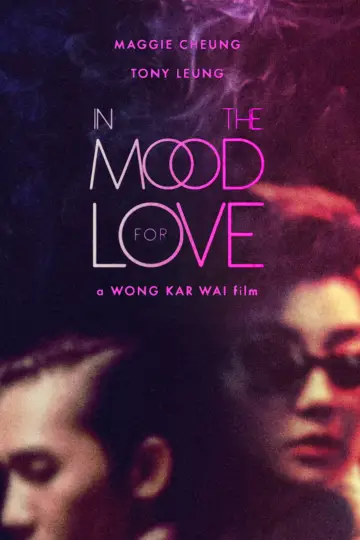 Poster to the movie "In the Mood for Love" #836533
