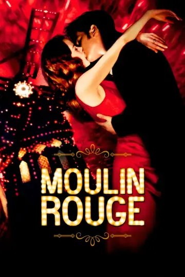 Poster to the movie "Moulin Rouge!" #802215