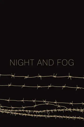 Poster to the movie "Night and Fog" #856886