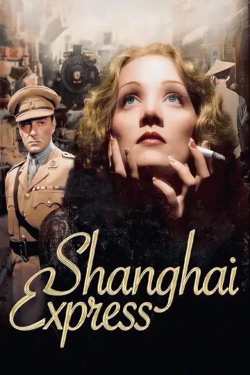 Poster to the movie "Shanghai Express" #1073830