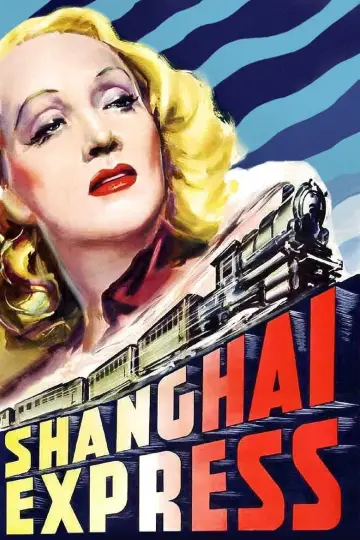 Poster to the movie "Shanghai Express" #1073832