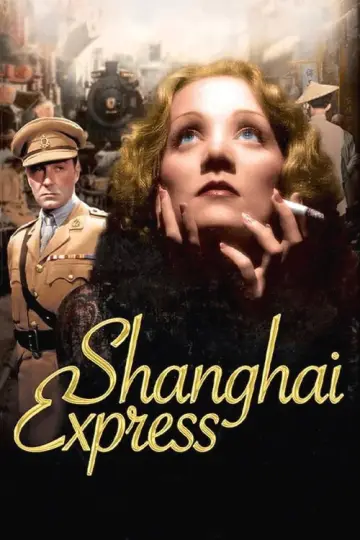 Poster to the movie "Shanghai Express" #1073845