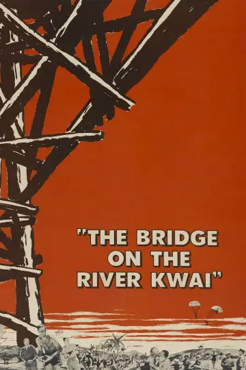 Poster to the movie "The Bridge on the River Kwai" #185450
