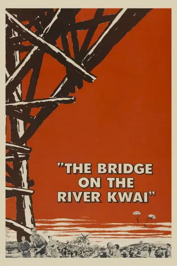 Poster to the movie "The Bridge on the River Kwai" #753404