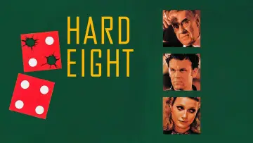 Backdrop to the movie "Hard Eight" #994074
