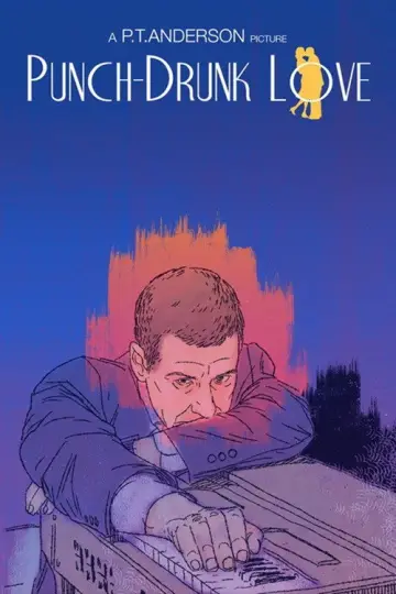 Poster to the movie "Punch-Drunk Love" #864719