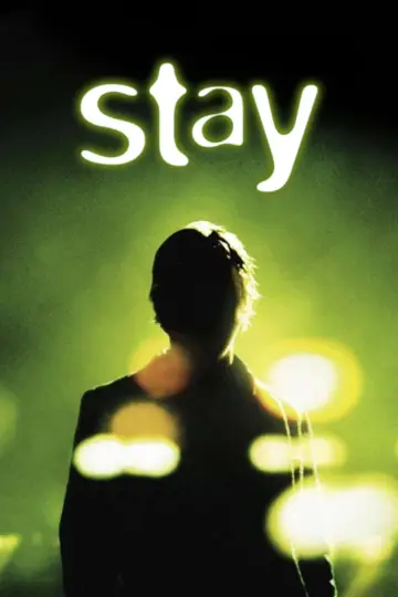 Poster to the movie "Stay" #86458