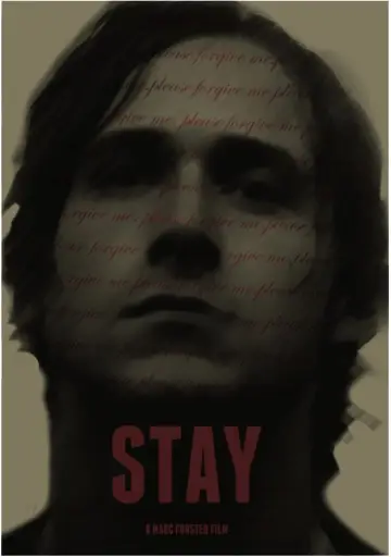 Poster to the movie "Stay" #86469