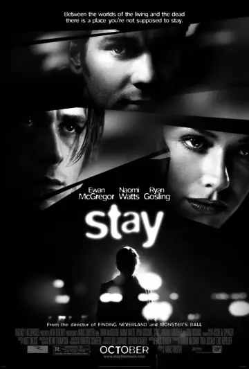 Poster to the movie "Stay" #865916