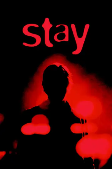 Poster to the movie "Stay" #865919