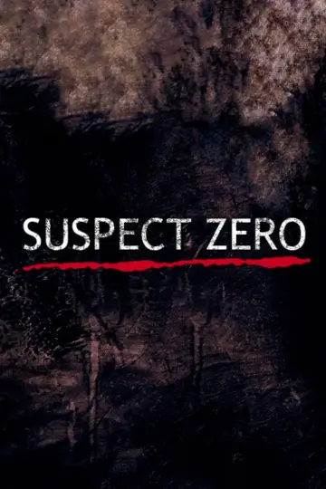 Poster to the movie "Suspect Zero" #1017673