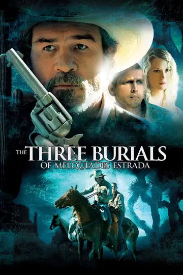Poster to the movie "The Three Burials of Melquiades Estrada" #992165