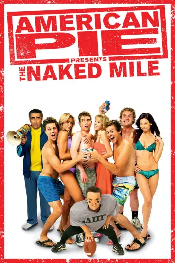 Poster to the movie "American Pie Presents: The Naked Mile" #741405