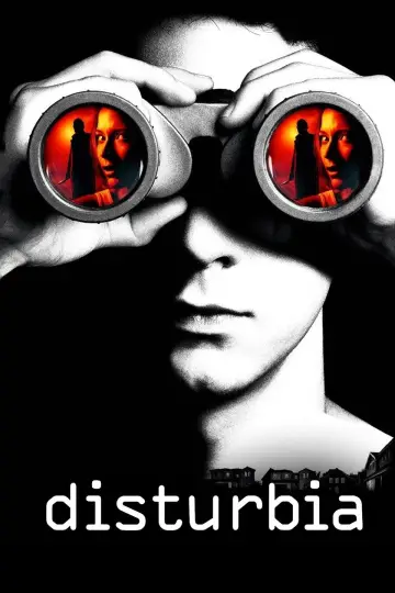 Poster to the movie "Disturbia" #790326