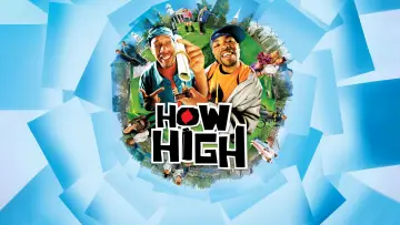 Backdrop to the movie "How High" #879664