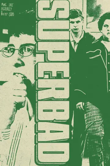 Poster to the movie "Superbad" #1156122