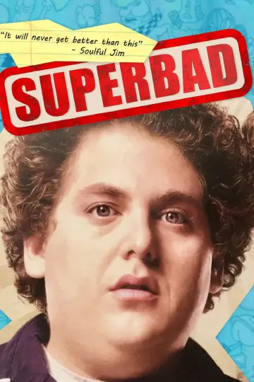 Poster to the movie "Superbad" #913819