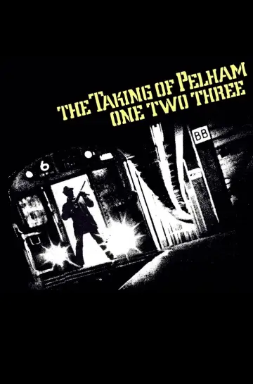 Poster to the movie "The Taking of Pelham One Two Three" #987693