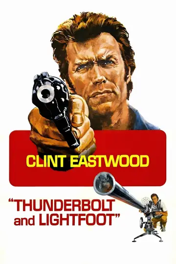 Poster to the movie "Thunderbolt and Lightfoot" #107321