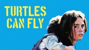 Backdrop to the movie "Turtles Can Fly" #1186748