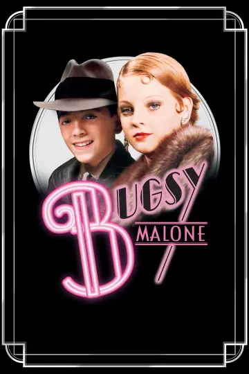 Poster to the movie "Bugsy Malone" #1059994