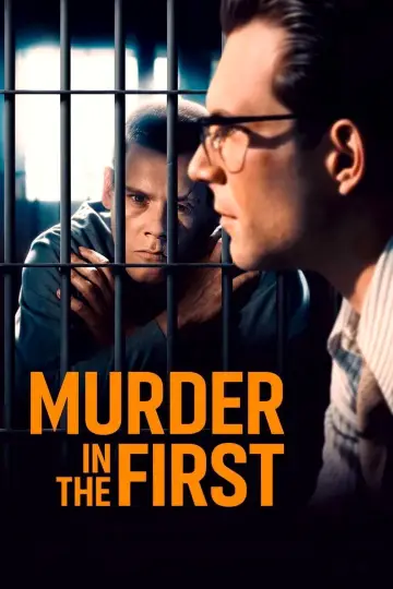 Poster to the movie "Murder in the First" #940988