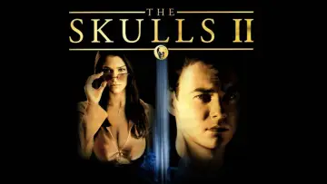 Backdrop to the movie "The Skulls II" #1625331