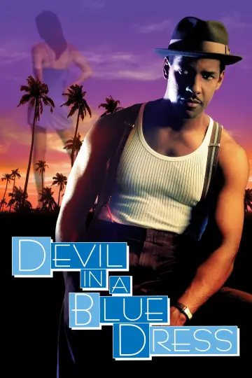 Poster to the movie "Devil in a Blue Dress" #998933