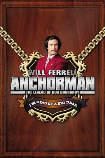 Poster to the movie "Anchorman: The Legend of Ron Burgundy" #110773
