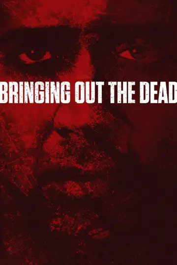 Poster to the movie "Bringing Out the Dead" #128071
