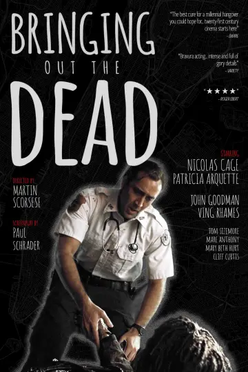 Poster to the movie "Bringing Out the Dead" #717088