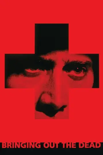 Poster to the movie "Bringing Out the Dead" #893472
