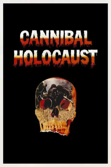 Poster to the movie "Cannibal Holocaust" #84098