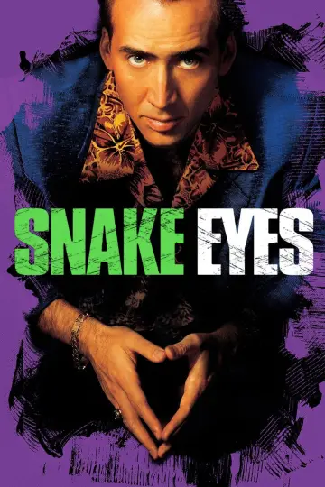 Poster to the movie "Snake Eyes" #883530