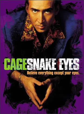 Poster to the movie "Snake Eyes" #883541