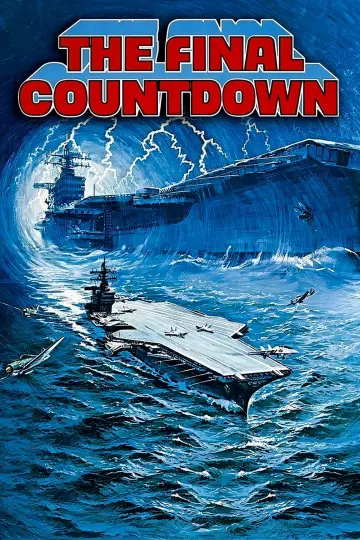 Poster to the movie "The Final Countdown" #1581113