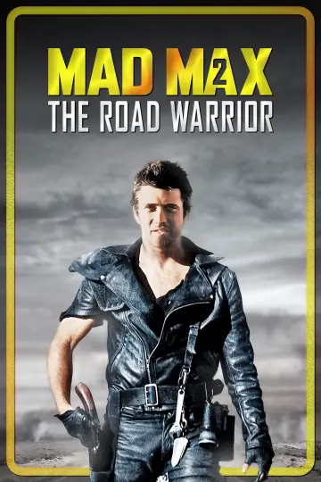 Poster to the movie "Mad Max 2" #640815