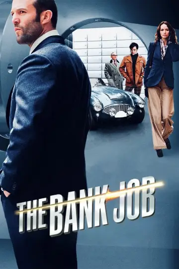 Poster to the movie "The Bank Job" #849819