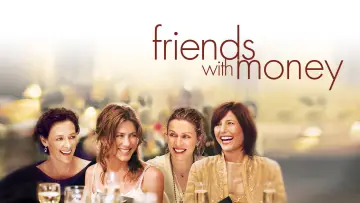 Backdrop to the movie "Friends with Money" #1043745