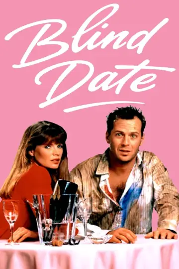 Poster to the movie "Blind Date" #944108