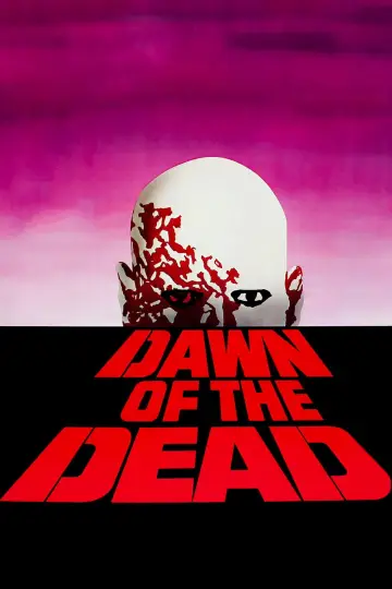 Poster to the movie "Dawn of the Dead" #708464