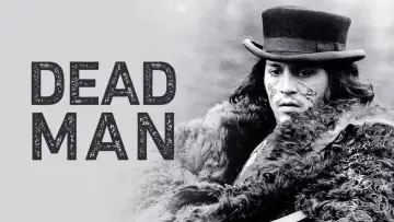 Backdrop to the movie "Dead Man" #730688