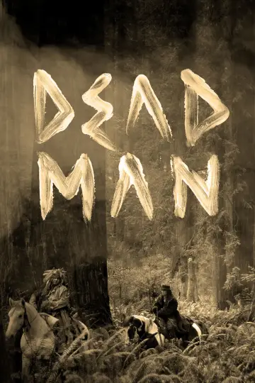 Poster to the movie "Dead Man" #730749