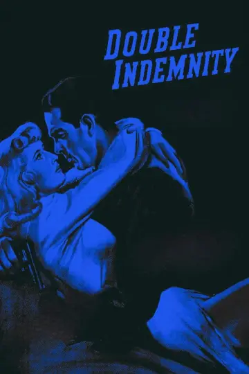 Poster to the movie "Double Indemnity" #1164827